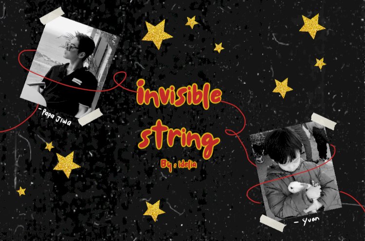 Invisible string
